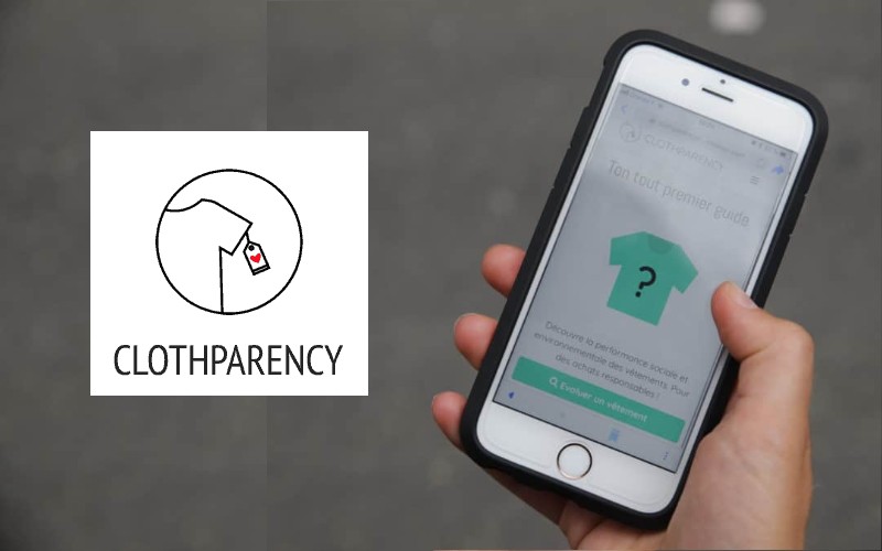 Clothparency , le Yuka de la mode. Vos vêtements sont ils eco-responsable ?